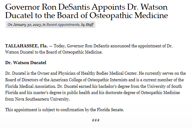 Governor Ron DeSantis has appointed Dr. Watson Ducatel to the Board of Osteopathic Medicine